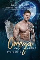 Omega for Protective Alpha: Wolf Shifter MPREG Fated Mates Romance B09QNV8PSW Book Cover