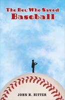 The Boy Who Saved Baseball 0142402869 Book Cover