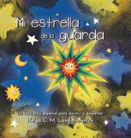 Mi Estrella de La Guarda 3734570158 Book Cover