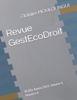 Revue GestEcoDroit: RGED, Année 2023, Volume 4, Numéro 4 (French Edition) 2487740167 Book Cover