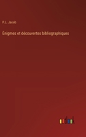 Énigmes et découvertes bibliographiques (French Edition) 9357950001 Book Cover