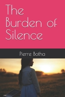 The Burden of Silence B0DXT4Y9NV Book Cover