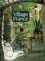 Village France (AA Guides) 0393316661 Book Cover