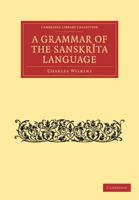 Grammar of the Sanskrit Language 1175246751 Book Cover