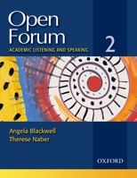 Open Forum 2 Student Book: Academic Listening and Speaking 019436111X Book Cover