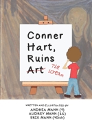 Conner Hart Ruins Art (The Scream) B0BMDHXPFH Book Cover