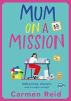 Mum on a Mission 1837517215 Book Cover