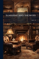Sunshine and showers: stories for the children of England 9354366066 Book Cover
