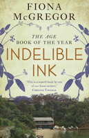 Indelible Ink 1922070629 Book Cover