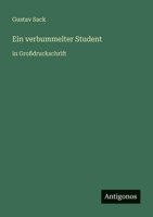 Ein verbummelter Student: in Großdruckschrift 3566035629 Book Cover