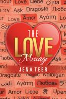 The Love Message 1512792810 Book Cover