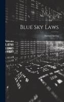 Blue Sky Laws 1021364649 Book Cover