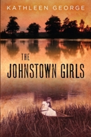 The Johnstown Girls 0822964406 Book Cover