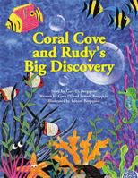 Coral Cove and Rudy's Big Discovery 1441586938 Book Cover