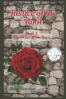 Justice of the Root 1696869374 Book Cover