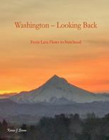 Washington - Looking Back 1985108658 Book Cover