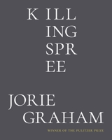 Killing Spree: Poems 037461802X Book Cover