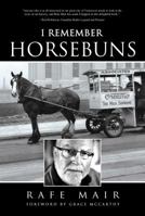 I Remember Horsebuns 1987857259 Book Cover