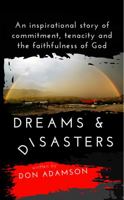 Dreams & Disasters 099648244X Book Cover