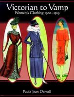 Victorian to Vamp: Women's Clothing 1900-1929 1887402152 Book Cover