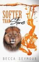 Softer Than Stone (Fangs & Felons) 1923252429 Book Cover