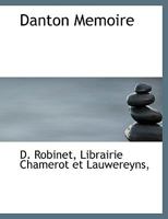Danton Memoire 1140512641 Book Cover