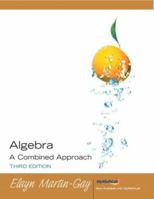 Algebra: A Combined Approach 032197753X Book Cover