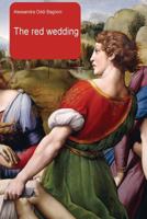 The Red Wedding 1514604477 Book Cover