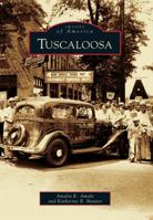 Tuscaloosa 0738587885 Book Cover