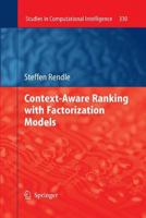 Context-Aware Ranking with Factorization Models 3642423973 Book Cover
