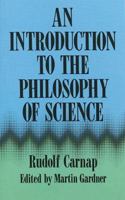 An Introduction to the Philosophy of Science 0486283186 Book Cover