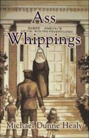 Ass Whippings 1413781780 Book Cover