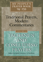 My People's Prayer Book: Traditional Prayers, Modern Commentaries, Vol. 6: Tachanun and Concluding Prayers 1683362144 Book Cover