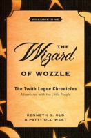 The Wizard of Wozzle 1616638885 Book Cover