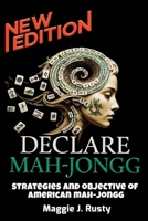 Declare Mah-Jongg: Strategies and Objectives of American Mah-Jongg B0H2PVX96S Book Cover