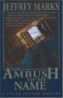 The Ambush of My Name 1570721858 Book Cover