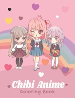 chibi anime coloring book: Kawaii Japanese Manga Drawings And Cute Anime Characters Coloring Page For Kids And Adults B09DMP7VQT Book Cover