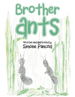 Brother Ants B0FKBWSPF6 Book Cover