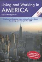 Living and Working in America: A Survival Handbook (Living and Working Guides) 1905303637 Book Cover