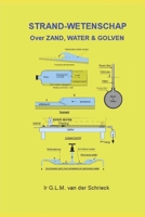 Strand Wetenschap: Over zand, water en golven (Science on the Beach) B09QFM8HPK Book Cover