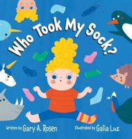 Who Took My Sock B0HCYJNCYP Book Cover
