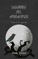 Susurros del Apocalipsis: Poesía de la esperanza (Spanish Edition) B0F282VJFB Book Cover