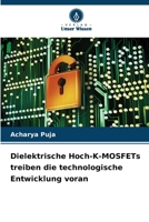 Dielektrische Hoch-K-MOSFETs treiben die technologische Entwicklung voran (German Edition) 6207053494 Book Cover