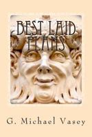 Best Laid Plans And Other Strange Tails 1500889601 Book Cover