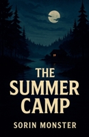 The Summer Camp B0FJJZKGY2 Book Cover