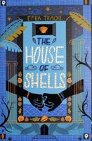 The House of Shells 1913696715 Book Cover