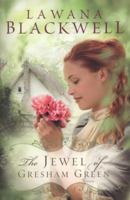 The Jewel of Gresham Green 0764205110 Book Cover