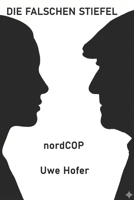 DIE FALSCHEN STIEFEL (Linda B. Norddeutsche Krimis/Erzählungen) (German Edition) B0GFW34XTQ Book Cover