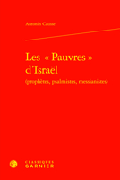 Les Pauvres D'israel (Etudes D'histoire Et De Philosophie Religieuses, 3) 2406161528 Book Cover
