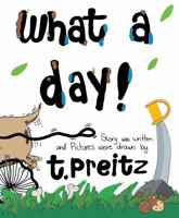 What a Day! 1764538013 Book Cover
